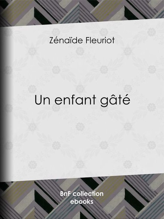 Un enfant gâté - cover