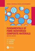 Series in Materials Science and Engineering - Fundamentals of Fibre Reinforced Composite Materials