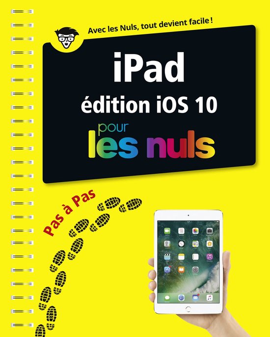 Pas à pas pour les nuls - IPad ed IOS 10 Pas à pas Pour le ... - cover
