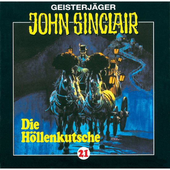 John Sinclair, Folge 21: Die Höllenkutsche (1/2) - cover