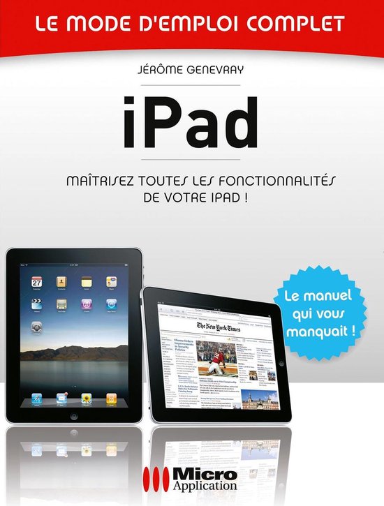 iPad - Le mode d'emploi complet - cover
