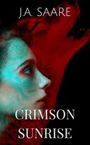 Crimson Series 2 - Crimson Sunrise