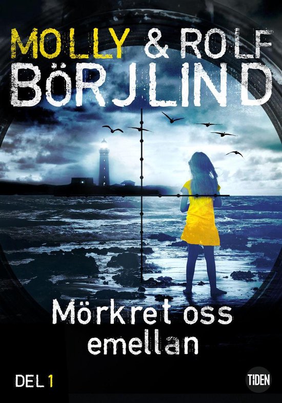 Boek cover Mörkret oss emellan - 1 van Rolf Börjlind (Onbekend)