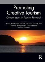 Promoting Creative Tourism: Current Issues in Tourism Research