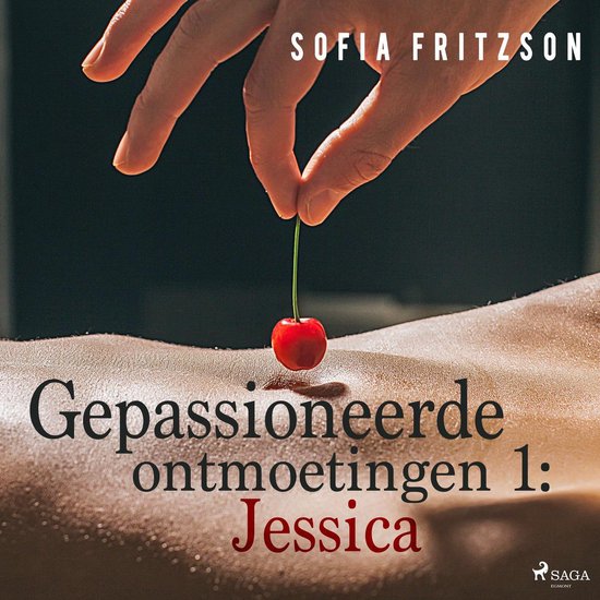 Gepassioneerde ontmoetingen 1: Jessica - erotisch verhaal - cover