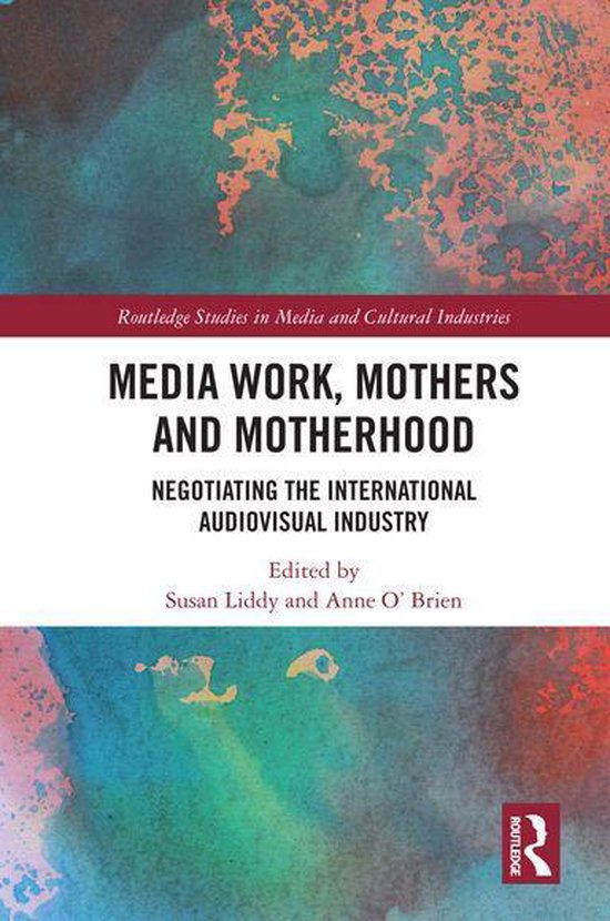 Routledge Studies in Media and Cultural Industries - Media W ... - cover