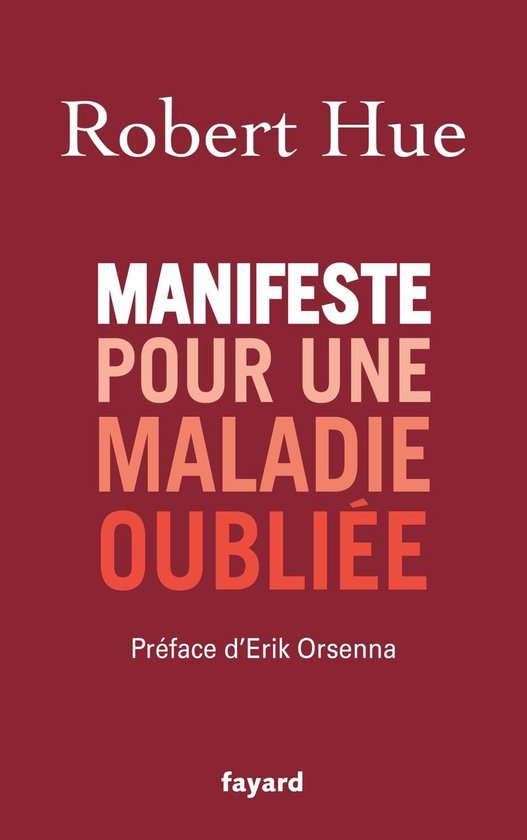 Manifeste pour une maladie oubliée - cover