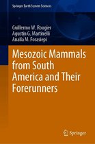 Springer Earth System Sciences - Mesozoic Mammals from South America and Their Forerunners