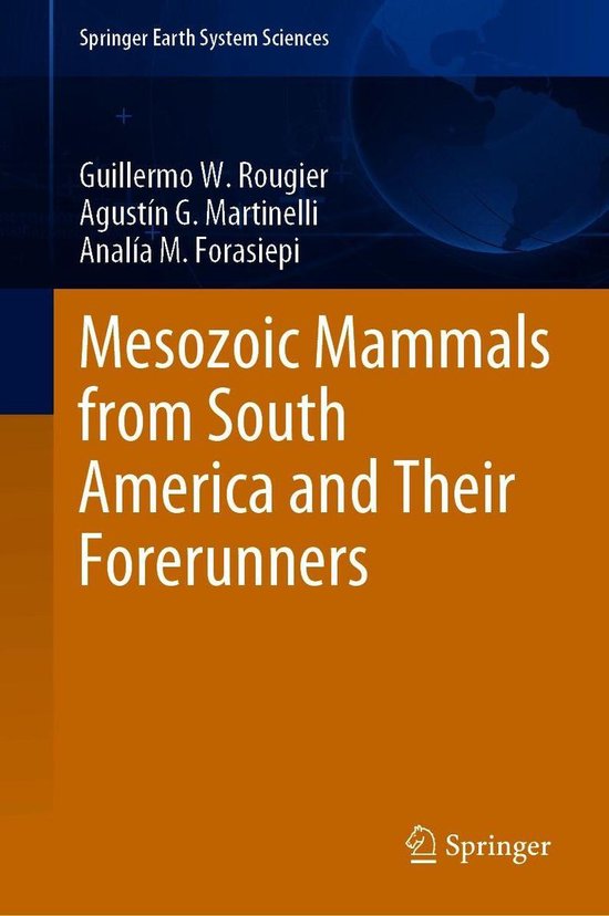 Springer Earth System Sciences - Mesozoic Mammals from South ... - cover