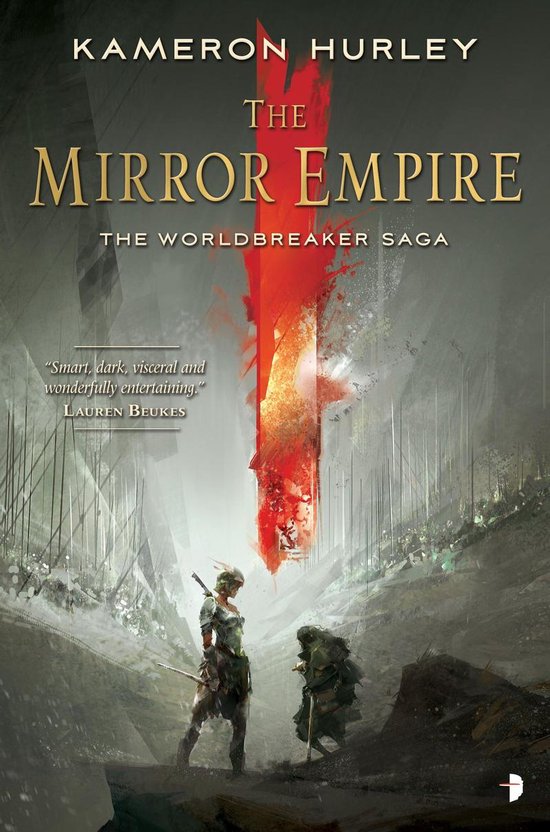 The Worldbreaker Saga 1 - The Mirror Empire - cover