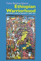 Eastern Africa Series 41 - Ethiopian Warriorhood