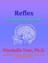 Reflexes: A Tutorial Study Guide
