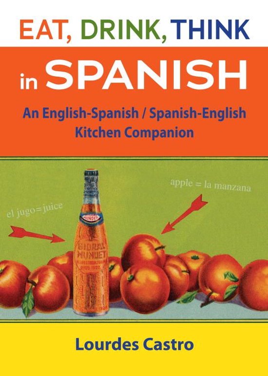 Eat, Drink, Think in Spanish - cover