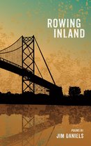 Made in Michigan Writers Series - Rowing Inland