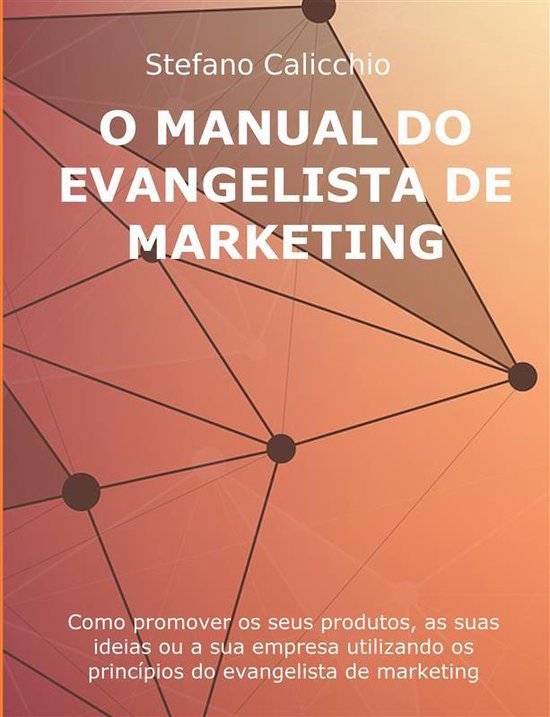 O Manual do Evangelista de Marketing - cover