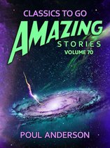 Classics To Go - Amazing Stories Volume 70