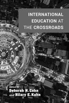 International Education at the Crossroads