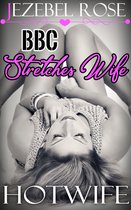 Wild to Mild - BBC Stretches Wife