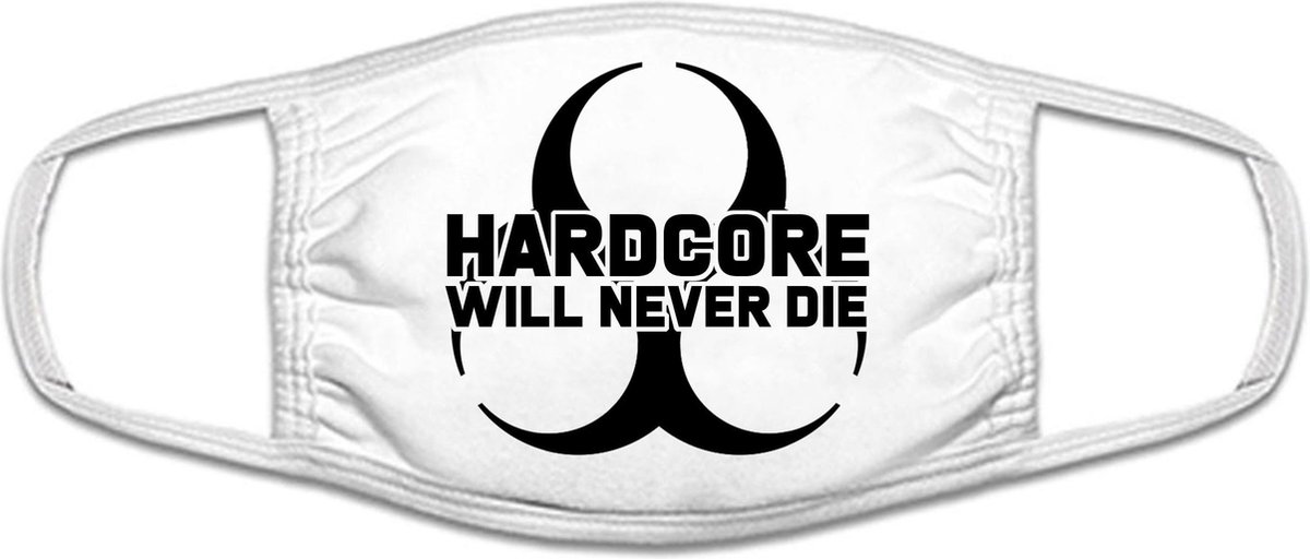 Hardcore will never die | gezichtsmasker | bescherming | bedrukt | logo | Wit mondmasker van katoen, uitwasbaar & herbruikbaar. Geschikt voor OV