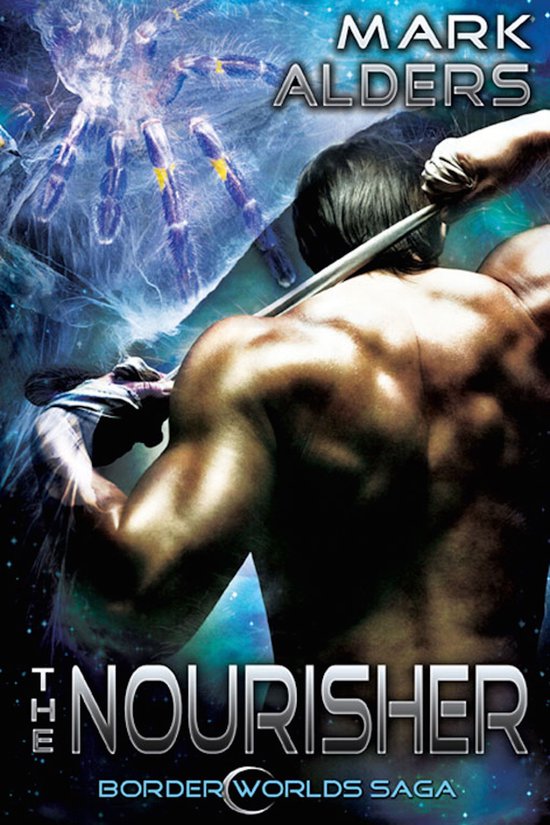 Boarder of Worlds 1 - The Nourisher - cover