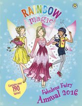 Rainbow Magic 1 - Fabulous Fairy Annual 2016