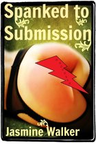 Spanked to Submission
