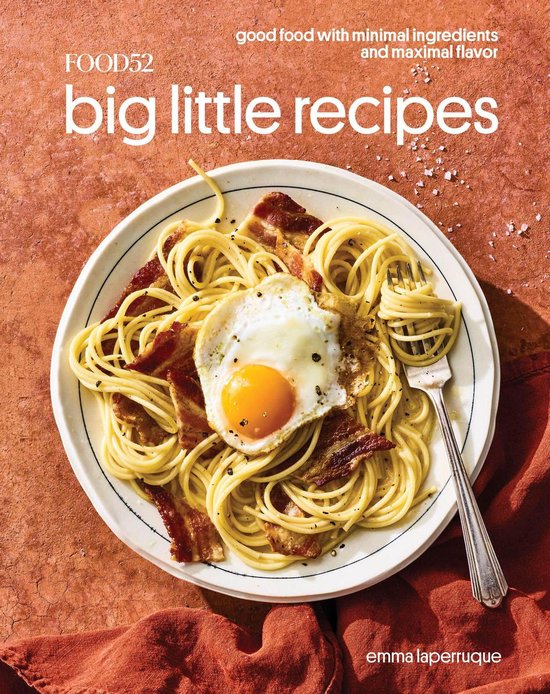 Food52 Works - Food52 Big Little Recipes - cover