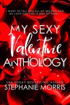 My Sexy Valentine 4 - My Sexy Valentine Anthology: The Complete Collection