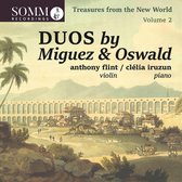 Treasures from the New World: Duos By Miguez & Oswald