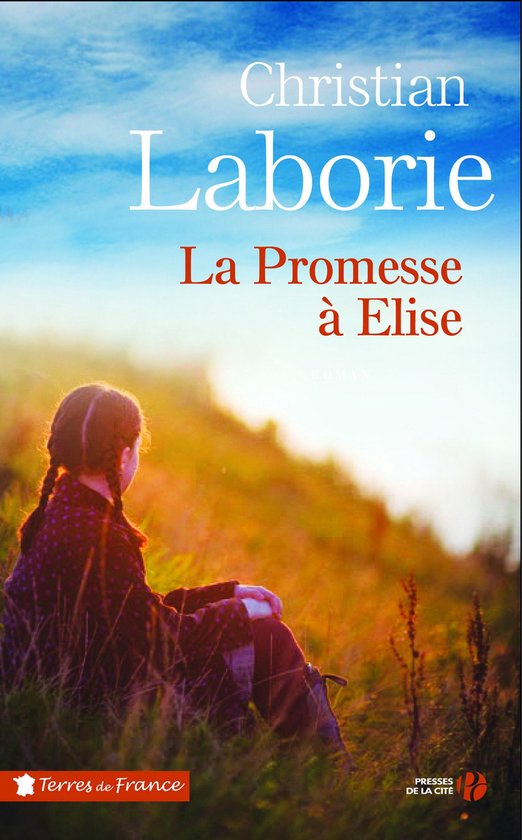 Terres de France - La promesse à Elise