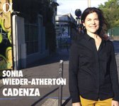 Sonia Wieder-Atherton - Cadenza (CD)