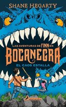 Las aventuras de Finn en Bocanegra 3 - El caos estalla (Las aventuras de Finn en Bocanegra 3)