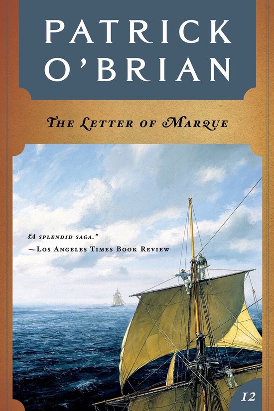 The Letter of Marque (Vol. Book 12)  (Aubrey/Maturin Novels) - cover
