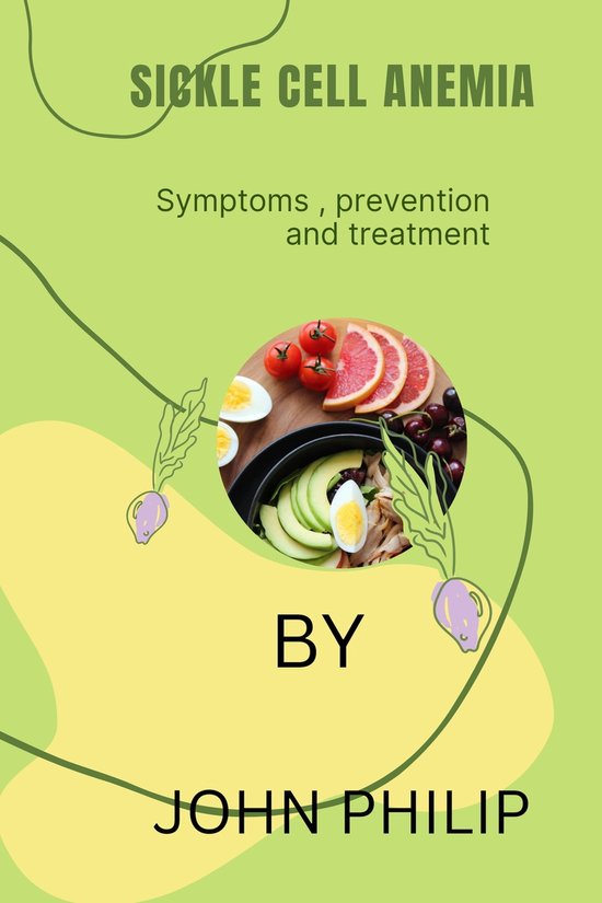 SICKLE CELL ANEMIA (ebook), John Philip | 1230007204180 | Boeken | bol