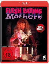 Flesh Eating Mothers (Blu-ray)