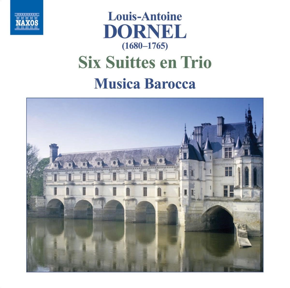 Musica Barocca - Dornel: Six Suittes En Trio (CD)