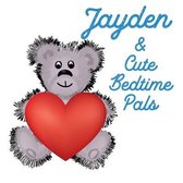 Jayden & Cute Bedtime Pals