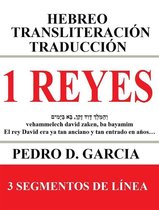Libros de la Biblia: Hebreo Transliteración Español 10 - 1 Reyes: Hebreo Transliteración Traducción