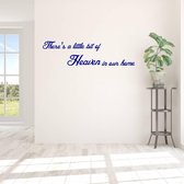 Muursticker There's A Little Bit Of Heaven In Our Home - Donkerblauw - 80 x 21 cm - woonkamer engelse teksten