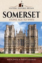 Visitors' Historic Britain - Somerset