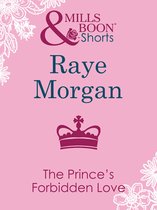The Prince's Forbidden Love (Mills & Boon Short Stories)