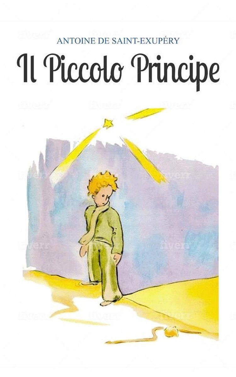 Il Piccolo Principe (ebook), Antoine de Saint-Exupéry, 9788831680288, Boeken