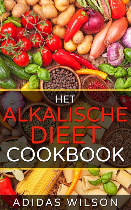 Het alkalische dieet Kookboek - cover