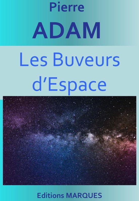 Les Buveurs d’Espace - cover