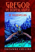 Gregor de Bovenlander - De voorspelling