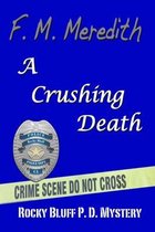 A Crushing Death