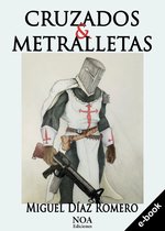 Cruzados & Metralletas
