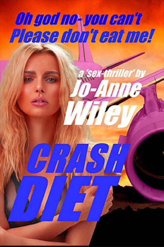 Crash Diet (ebook), JoAnne Wiley 9781950910175 Boeken