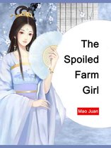 Volume 3 3 - The Spoiled Farm Girl