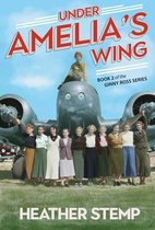 Ginny Ross- Under Amelia's Wing